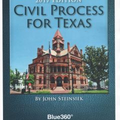 New “Civil Process For Texas” Penned by Hopkins County Native John Steinsiek