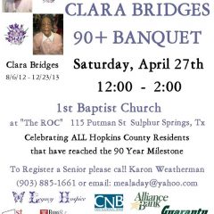 223 Hopkins County Residents To Be Honored At 14th Annual Clara Bridges 90-Plus Banquet April 27