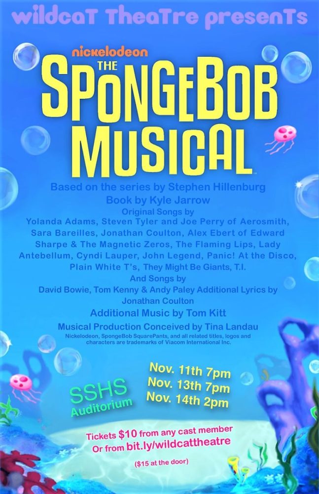 SSHS Wildcat Threatre's 2021 Fall Production, The SpongeBob Musical ...