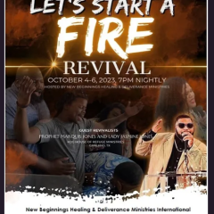 Let’s Start A Fire Revival At New Beginnings Ministries This Week