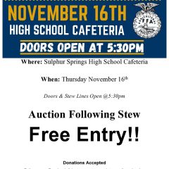 The Sulphur Springs FFA 2023 Stew and Auction will be Held Thursday, the 16th