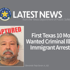 First Texas 10 Most Wanted Criminal Illegal Immigrant Arrested