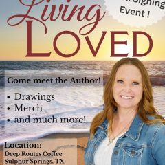 Book Signing for Living Loved Coming Soon