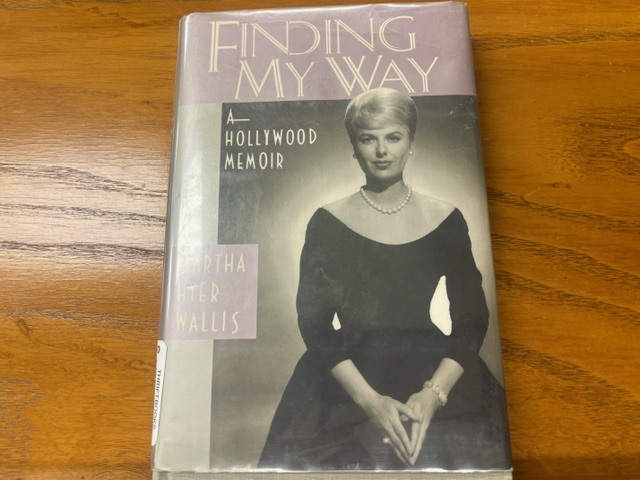 Finding My Way A Hollywood Memoir Martha Hyer