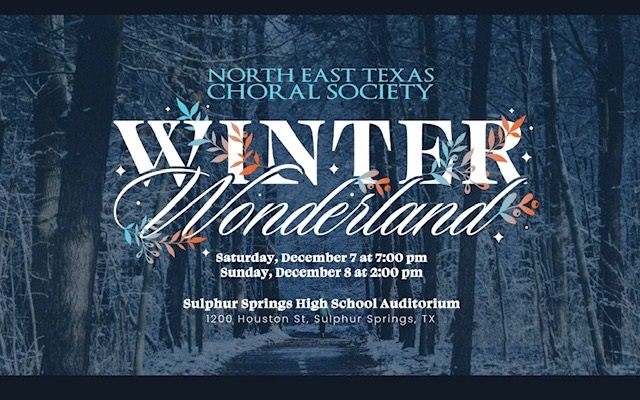 North East Texas Choral Society Winter Wonderland