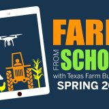 Farm From School with Texas Farm Bureau in Spring 2025!