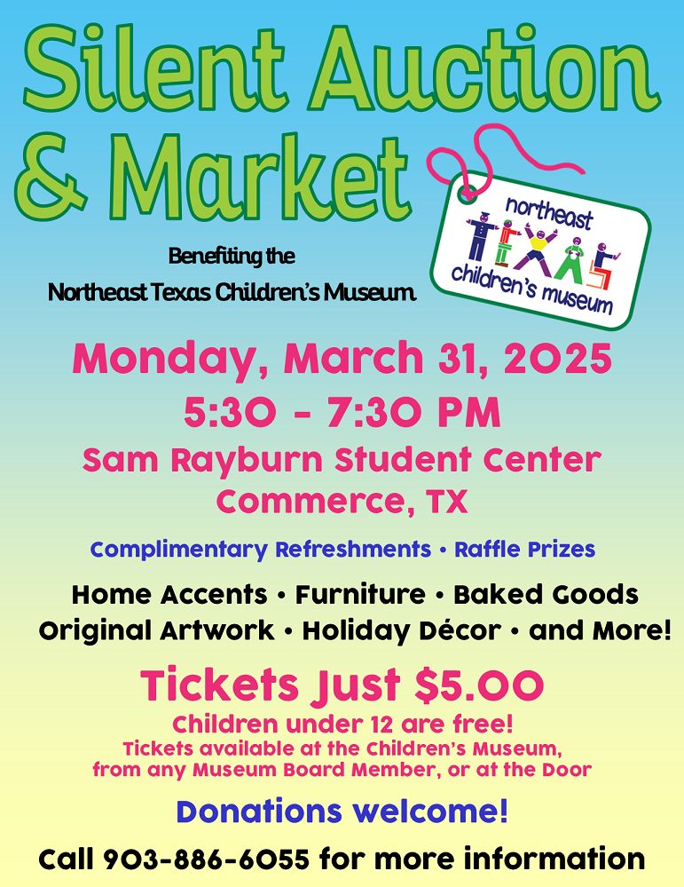 Northeast Texas Childrens Museum Silent Auction Flyer 2025